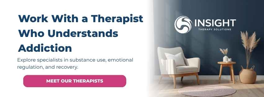 work with a therapist who understand addiction cta
